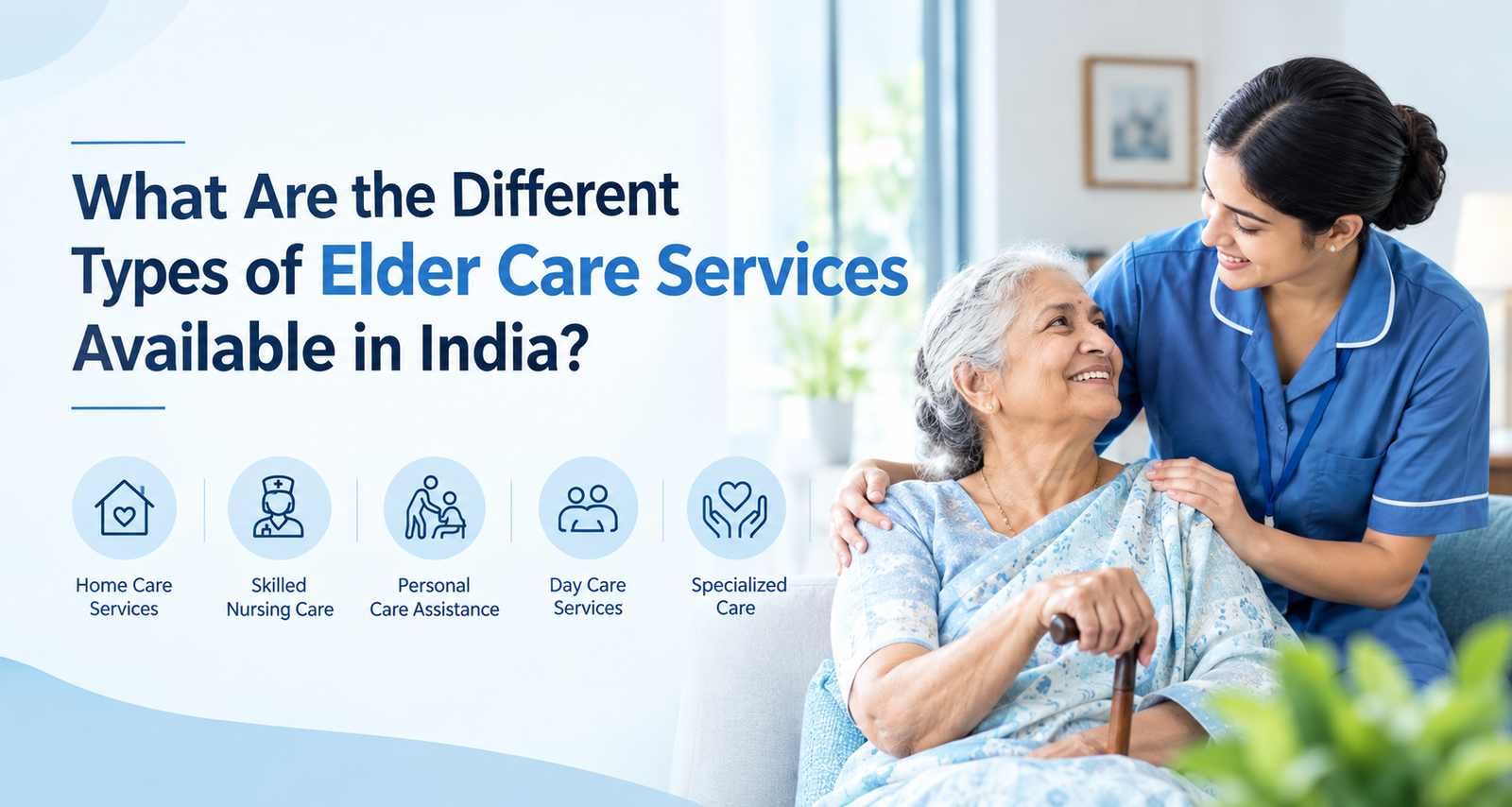 Elder Care Services Available in India