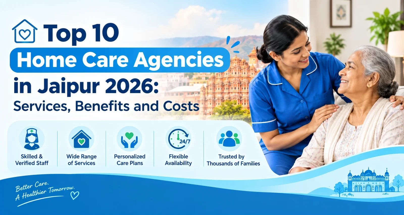 Top 10 Home Care Agencies in Jaipur 2026